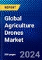 Global Agriculture Drones Market (2021-2026) by Offering, Component, Farming Environment, Application, Range, Farm Size, Farm Produce, Geography, Competitive Analysis and the Impact of Covid-19 with Ansoff Analysis - Product Image