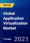 Global Application Virtualization Market (2021-2026) by Component, Deployment, Organization Size, Verticals, Geography, Competitive Analysis and the Impact of Covid-19 with Ansoff Analysis - Product Image