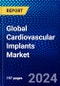 Global Cardiovascular Implants Market (2021-2026) by Type, End-User, Material, Procedure Type, Indication & Geography, Competitive Analysis and the Impact of Covid-19 with Ansoff Analysis - Product Image