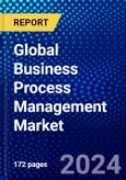 Global Business Process Management Market (2023-2028) Competitive Analysis, Impact of Covid-19, Ansoff Analysis- Product Image