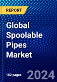Global Spoolable Pipes Market (2021-2026) by Diameter Type, Reinforcement Type, Application, Sales Channel, Geography, Competitive Analysis and the Impact of Covid-19 with Ansoff Analysis- Product Image