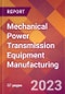 Mechanical Power Transmission Equipment Manufacturing - 2022 U.S. Industry Market Research Report with COVID-19 Updates & Forecasts - Product Thumbnail Image
