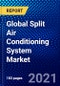 Global Split Air Conditioning System Market (2021-2026) by Type, Equipment Type, Application, Distribution Channel and Geography, Competitive Analysis and the Impact of Covid-19 with Ansoff Analysis - Product Image
