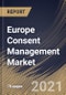 Europe Consent Management Market By Component, By Deployment Mode, By Touch Point, By Country, Opportunity Analysis and Industry Forecast, 2021 - 2027 - Product Thumbnail Image