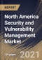 North America Security and Vulnerability Management Market By Component, By Type, By Deployment Type, By Enterprise Size, By End User, By Country, Opportunity Analysis and Industry Forecast, 2021 - 2027 - Product Image