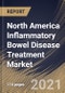 North America Inflammatory Bowel Disease Treatment Market By Type, By Distribution Channel, By Route of Administration, By Drug Class, By Country, Opportunity Analysis and Industry Forecast, 2021 - 2027 - Product Thumbnail Image