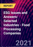 ESG Issues and Answers: Selected Industries - Food Processing Companies- Product Image