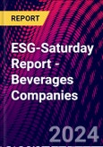ESG-Saturday Report - Beverages Companies- Product Image