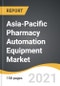 Asia-Pacific Pharmacy Automation Equipment Market 2022-2028 - Product Image