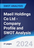 Maeil Holdings Co Ltd - Company Profile and SWOT Analysis- Product Image