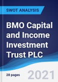 BMO Capital and Income Investment Trust PLC - Strategy, SWOT and Corporate Finance Report- Product Image