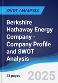 Berkshire Hathaway Energy Company - Company Profile and SWOT Analysis- Product Image