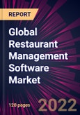 Global Restaurant Management Software Market 2023-2027- Product Image