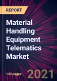 Material Handling Equipment Telematics Market 2021-2025- Product Image