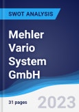 Mehler Vario System GmbH - Strategy, SWOT and Corporate Finance Report- Product Image