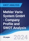Mehler Vario System GmbH - Company Profile and SWOT Analysis - Product Thumbnail Image