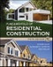 Fundamentals of Residential Construction. Edition No. 5 - Product Image