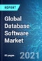 Global Database Software Market: Size & Forecast with Impact Analysis of COVID-19 (2021-2025) - Product Thumbnail Image