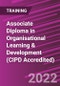Associate Diploma in Organisational Learning & Development (CIPD Accredited) (January 12, 2022) - Product Image