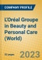 L'Oréal Groupe in Beauty and Personal Care (World) - Product Thumbnail Image