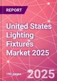 United States Lighting Fixtures Market 2025- Product Image