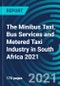 The Minibus Taxi, Bus Services and Metered Taxi Industry in South Africa 2021 - Product Thumbnail Image