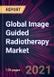 Global Image Guided Radiotherapy Market 2022-2026 - Product Thumbnail Image