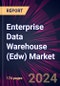Enterprise Data Warehouse (Edw) Market 2024-2028 - Product Image