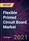 Flexible Printed Circuit Board Market 2022-2026 - Product Thumbnail Image