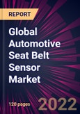 Global Automotive Seat Belt Sensor Market 2023-2027- Product Image
