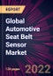 Global Automotive Seat Belt Sensor Market 2021-2025 - Product Image