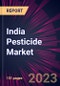 India Pesticide Market 2023-2027 - Product Thumbnail Image