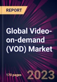Global Video-on-demand (VOD) Market 2023-2027- Product Image