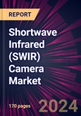 Shortwave Infrared (SWIR) Camera Market 2024-2028- Product Image