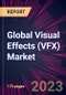 Global Visual Effects (VFX) Market 2021-2025 - Product Thumbnail Image