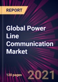 Global Power Line Communication Market 2022-2026- Product Image