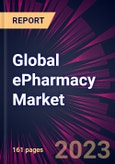 Global ePharmacy Market 2024-2028- Product Image