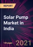 Solar Pump Market in India 2022-2026- Product Image