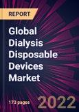 Global Dialysis Disposable Devices Market 2022-2026- Product Image