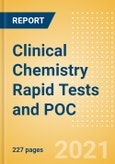 Clinical Chemistry Rapid Tests and POC - Medical Devices Pipeline Product Landscape, 2021- Product Image