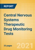 Central Nervous Systems Therapeutic Drug Monitoring Tests - Medical Devices Pipeline Product Landscape, 2021- Product Image