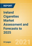 Ireland Cigarettes Market Assessment and Forecasts to 2025 - Analyzing Product Categories and Segments, Distribution Channel, Competitive Landscape, Packaging and Consumer Segmentation- Product Image