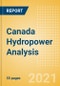 Canada Hydropower Analysis - Market Outlook to 2030, Update 2021 - Product Thumbnail Image