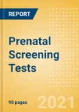 Prenatal Screening Tests - Medical Devices Pipeline Product Landscape, 2021- Product Image