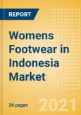 Womens Footwear in Indonesia - Sector Overview, Brand Shares, Market Size and Forecast to 2025- Product Image