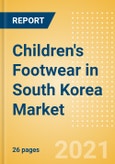Children's Footwear in South Korea - Sector Overview, Brand Shares, Market Size and Forecast to 2025- Product Image