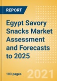 Egypt Savory Snacks Market Assessment and Forecasts to 2025 - Analyzing Product Categories and Segments, Distribution Channel, Competitive Landscape, Packaging and Consumer Segmentation- Product Image