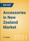 Accessories in New Zealand - Sector Overview, Brand Shares, Market Size and Forecast to 2025 - Product Thumbnail Image