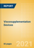 Viscosupplementation Devices - Medical Devices Pipeline Product Landscape, 2021- Product Image