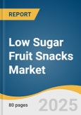 Low Sugar Fruit Snacks Market Size, Share & Trends Analysis Report by Product (Fruit Bars, Dried Tropical Fruit), by Distribution Channel (Hypermarket & Supermarket, Online Retailers), by Region, and Segment Forecasts, 2021-2028- Product Image